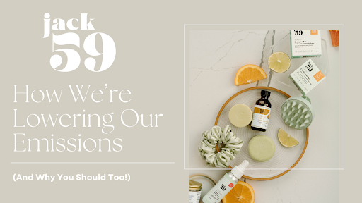 How We’re Lowering Our Emissions (And Why You Should Too!)