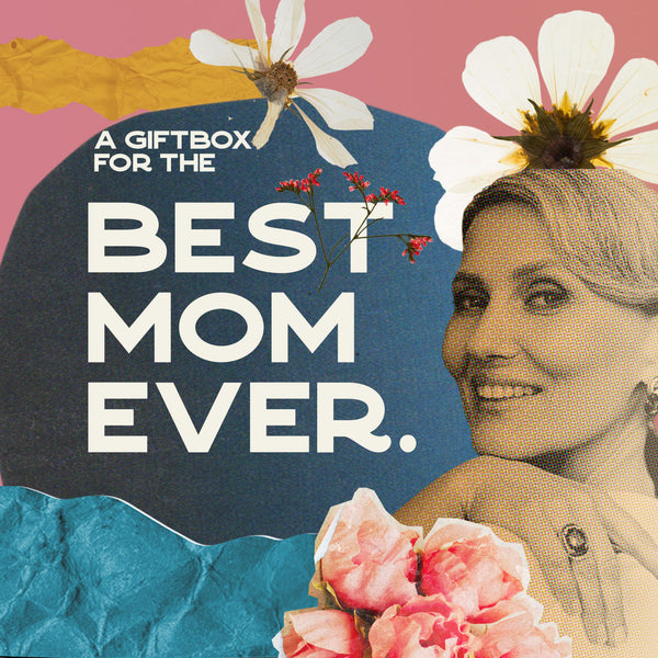 Best Mom Ever - Mother's Day Giftbox